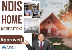 Getting NDIS Home Modifications Approved